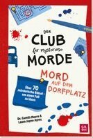 Gareth Moore, Laura Jayne Ayres - Der Club für mysteriöse Morde - Mord auf dem Dorfplatz, Häftad