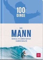 Kristin Funk - 100 Dinge, die MANN einmal im Leben getan haben sollte, Inbunden