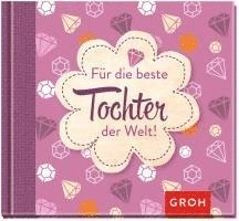 Für die beste Tochter der Welt! 1