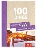 bokomslag 100 Dinge, die jedes Paar einmal tun sollte