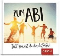 bokomslag Zum Abi - Jetzt kannst du durchstarten!