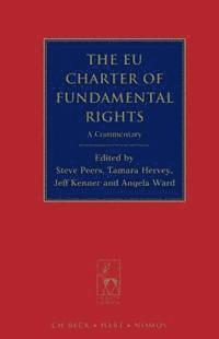bokomslag The Eu Charter of Fundamental Rights: A Commentary