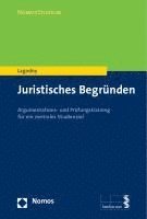 bokomslag Juristisches Begrunden: Argumentations- Und Prufungstraining Fur Ein Zentrales Studienziel