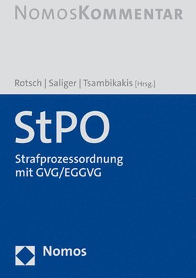Thomas Rotsch, Frank Saliger - Stpo: Strafprozessordnung Mit Gvg/Eggvg, Inbunden
