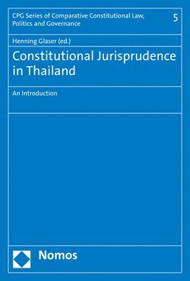 bokomslag Constitutional Jurisprudence in Thailand