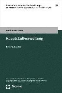 bokomslag Hauptstadtverwaltung: Berlin-Gutachten