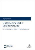 bokomslag Unternehmerische Verantwortung: Zur Entstehung Einer Globalen Wirtschaftsordnung