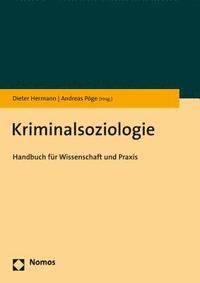 bokomslag Kriminalsoziologie: Handbuch Fur Wissenschaft Und Praxis