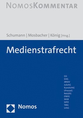 Heribert Schumann, Andreas Mosbacher - Medienstrafrecht, Inbunden
