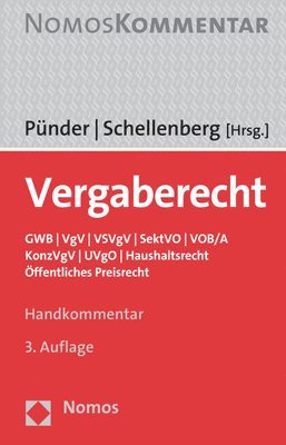 bokomslag Vergaberecht: Gwb - Vgv - Vsvgv - Sektvo - Konzvgv - Vol/A - Vob/A - Haushaltsrecht - Offentliches Preisrecht