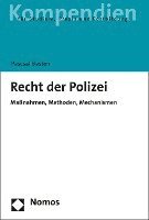 bokomslag Recht Der Polizei: Massnahmen, Methoden, Mechanismen