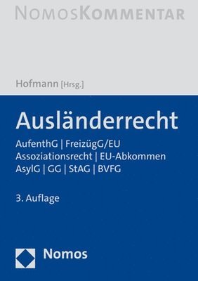 Auslanderrecht: Aufenthg - Freizugg/EU - Asylvfg - Stag