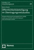 bokomslag Offentlichkeitsbeteiligung Im Ubertragungsnetzausbau: Akzeptanzforderung ALS Neues Gesetzgeberisches Leitbild