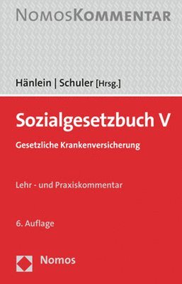Andreas Hanlein, Rolf Schuler, Andreas Hänlein - Sozialgesetzbuch V: Gesetzliche Krankenversicherung, Inbunden