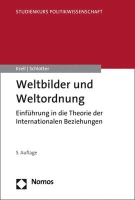 bokomslag Weltbilder Und Weltordnung: Einfuhrung in Die Theorie Der Internationalen Beziehungen