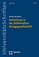 bokomslag Drittschutz in Der Fehlerhaften Anlagegesellschaft