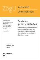 bokomslag Seniorengenossenschaften: Ein Morphologischer Uberblick Zu Gemeinwirtschaftlichen Gegenseitigkeits-Gebilden Der Sozialraumorientierten Daseinsvorsorge