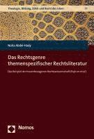 bokomslag Das Rechtsgenre Themenspezifischer Rechtsliteratur: Das Beispiel Der Frauenbezogenen Rechtswissenschaft (Fiqh An-Nisa')