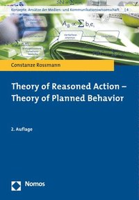 bokomslag Theory of Reasoned Action - Theory of Planned Behavior