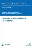 bokomslag Intra- Und Interdisziplinaritat Im Zivilrecht: Jahrbuch Junger Zivilrechtswissenschaftler