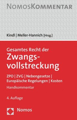 Gesamtes Recht Der Zwangsvollstreckung: Zpo U Zvg U Nebengesetze U Europaische Regelungen U Kosten