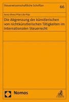 bokomslag Die Abgrenzung Der Kunstlerischen Von Nichtkunstlerischen Tatigkeiten Im Internationalen Steuerrecht