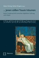 bokomslag ... Jenen Sussen Traum Traumen: Kants Friedensschrift Zwischen Objektiver Geltung Und Utopie