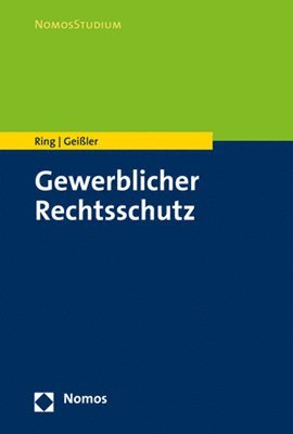 Gewerblicher Rechtsschutz 1