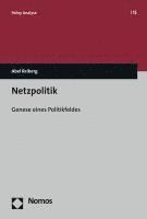 bokomslag Netzpolitik: Genese Eines Politikfeldes