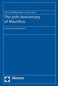 bokomslag The 50th Anniversary of Mauritius: Constitutional Development