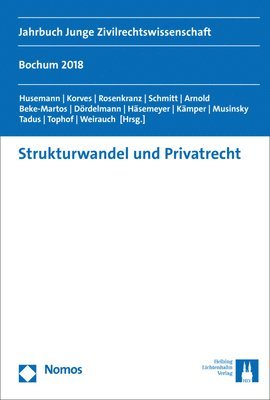 bokomslag Strukturwandel Und Privatrecht: Jahrbuch Junge Zivilrechtswissenschaft