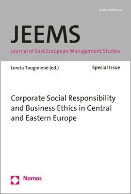 Loreta Tauginiene - Corporate Social Responsibility and Business Ethics in Central and Eastern Europe: Journal of East European Management Studies (Jeems) - Special Issue, Häftad. Tillgänglighet: Lägg i varukorg