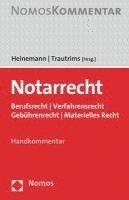 bokomslag Notarrecht: Berufsrecht / Verfahrensrecht / Gebuhrenrecht / Materielles Recht