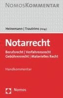 Notarrecht: Berufsrecht / Verfahrensrecht / Gebuhrenrecht / Materielles Recht 1