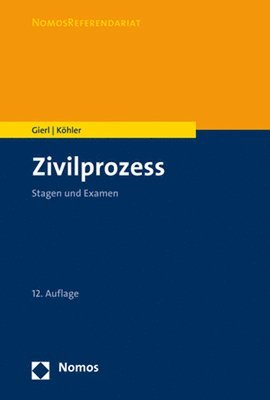 Walter Gierl, Andreas Köhler - Zivilprozess, Häftad