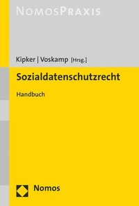 bokomslag Sozialdatenschutz in Der PRAXIS: Handbuch