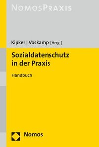 bokomslag Sozialdatenschutz in Der PRAXIS: Handbuch