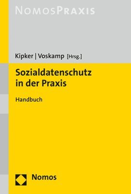 Sozialdatenschutz in Der PRAXIS: Handbuch 1