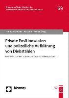 bokomslag Private Positionsdaten Und Polizeiliche Aufklarung Von Diebstahlen: Rechtliche, Kriminalistische Und Technische Perspektiven