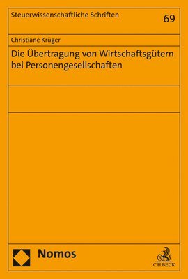 bokomslag Die Ubertragung Von Wirtschaftsgutern Bei Personengesellschaften