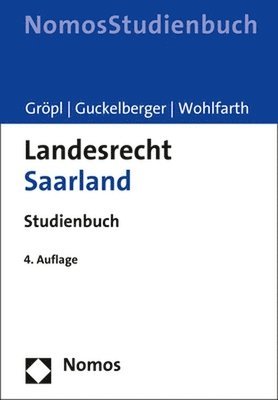 Christoph Gropl, Annette Guckelberger - Landesrecht Saarland: Studienbuch, Häftad