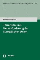 bokomslag Terrorismus als Herausforderung der Europäischen Union