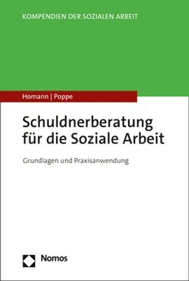 bokomslag Schuldnerberatung Fur Die Soziale Arbeit: Grundlagen Und Praxisanwendung