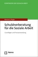 Schuldnerberatung Fur Die Soziale Arbeit: Grundlagen Und Praxisanwendung 1