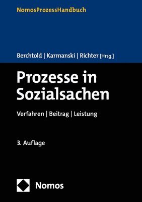 Josef Berchtold, Carsten Karmanski - Prozesse in Sozialsachen: Verfahren U Beitrag U Leistung, Inbunden