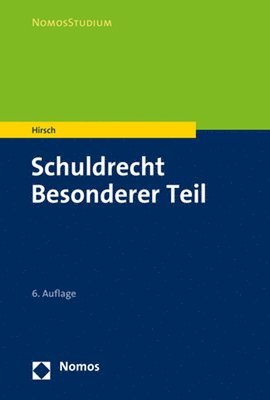 Christoph Hirsch - Schuldrecht Besonderer Teil, Häftad