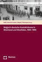 bokomslag Belgisch-Deutsche Kontaktraume in Rheinland Und Westfalen, 1945-1995
