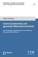 bokomslag Grüne Gentechnik und gesunder Menschenverstand