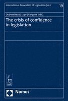 Maria de Benedetto, Nicola Lupo - The Crisis of Confidence in Legislation, Inbunden