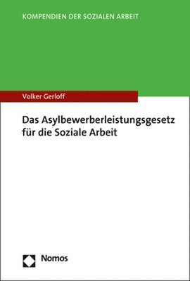 Das Asylbewerberleistungsgesetz Fur Die Soziale Arbeit